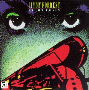 CD Shop - FORREST, JIMMY NIGHT TRAIN