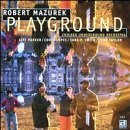 CD Shop - MAZUREK, ROBERT PLAYGROUND