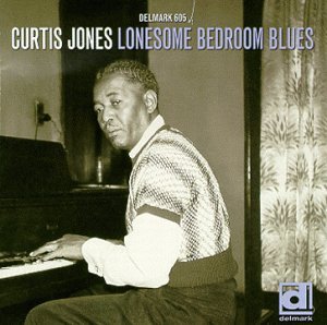 CD Shop - JONES, CURTIS LONESOME BEDROOM BLUES