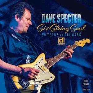 CD Shop - SPECTER, DAVE SIX STRING SOUL. 30 YEARS ON DELMARK