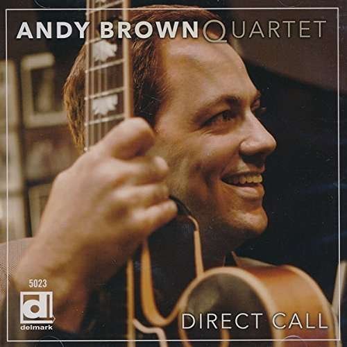 CD Shop - BROWN, ANDY DIRECT CALL