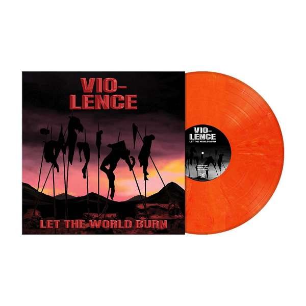 CD Shop - VIO-LENCE LET THE WORLD BURN