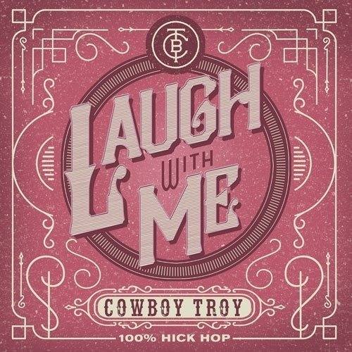 CD Shop - COWBOY TROY LAUGH WITH ME