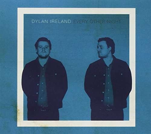 CD Shop - IRELAND, DYLAN EVERY OTHER NIGHT