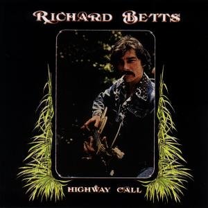 CD Shop - BETTS, RICHARD HIGHWAY CALL