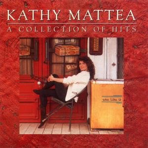 CD Shop - MATTEA, KATHY A COLLECTION OF HITS
