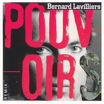 CD Shop - LAVILLIERS, BERNARD POUVOIRS