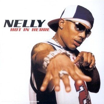 CD Shop - NELLY HOT IN HERRE -2TR-