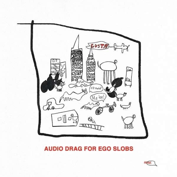 CD Shop - GUSTAF AUDIO DRAG FOR EGO SLOBS
