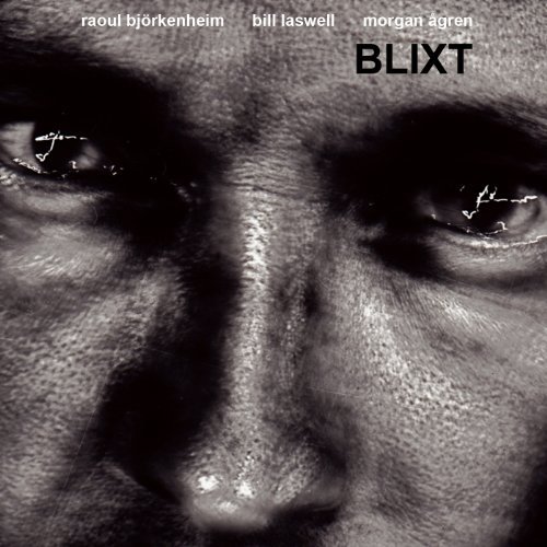 CD Shop - LASWELL, BILL/RAOUL BJORK BLIXT