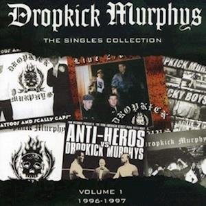 CD Shop - DROPKICK MURPHYS SINGLES COLLECTION VOL.1