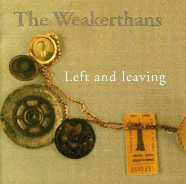 CD Shop - WEAKERTHANS LEFT & LEAVING