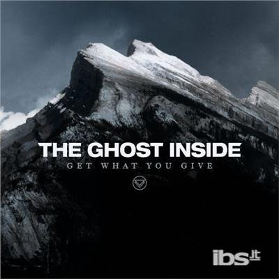 CD Shop - GHOST INSIDE GET WHAT YOU GIVE