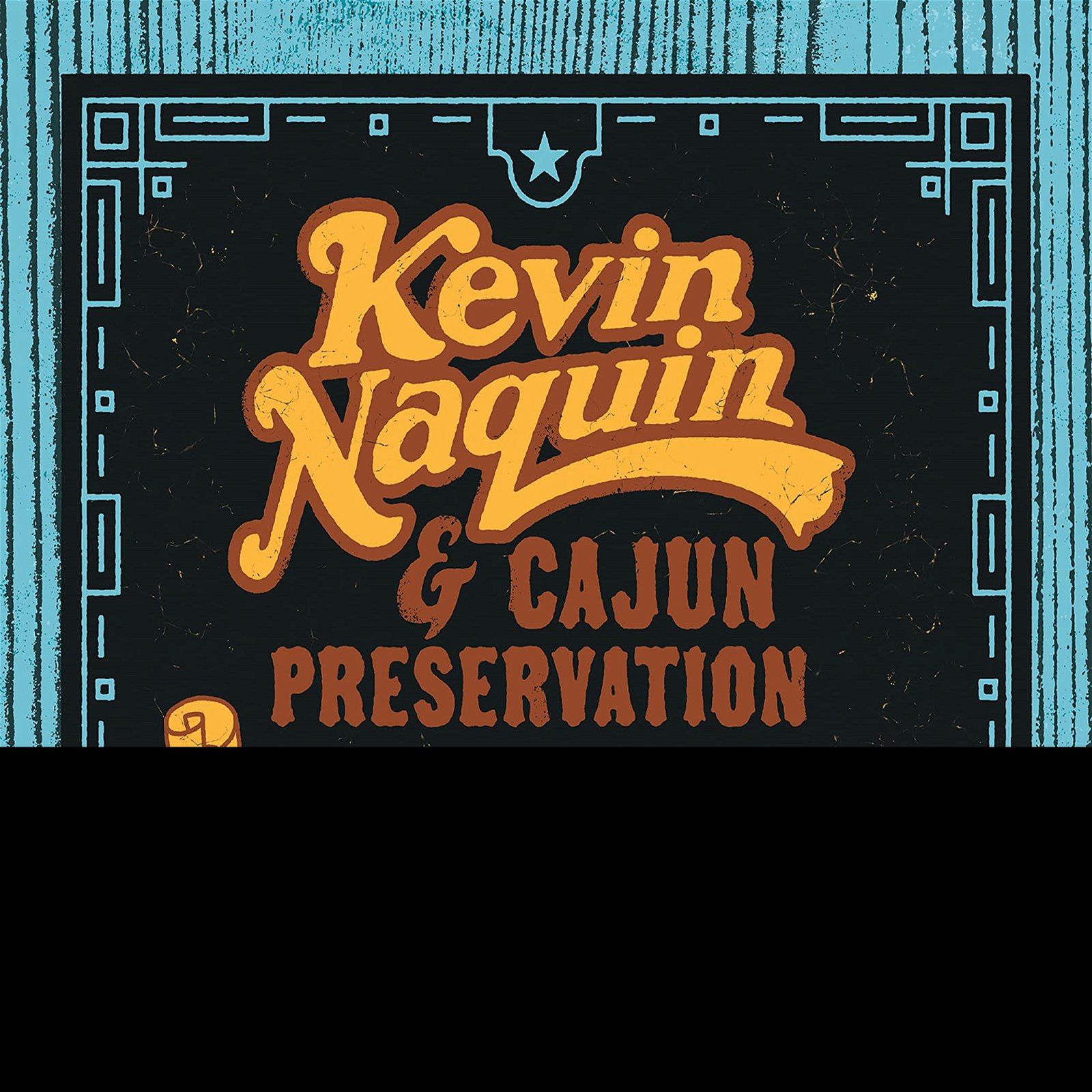 CD Shop - NAQUIN, KEVIN & CAJUN PRE LA MUSIQUE TRADITIONELLE DEBRANCHEE - TRADITIONAL MUSIC