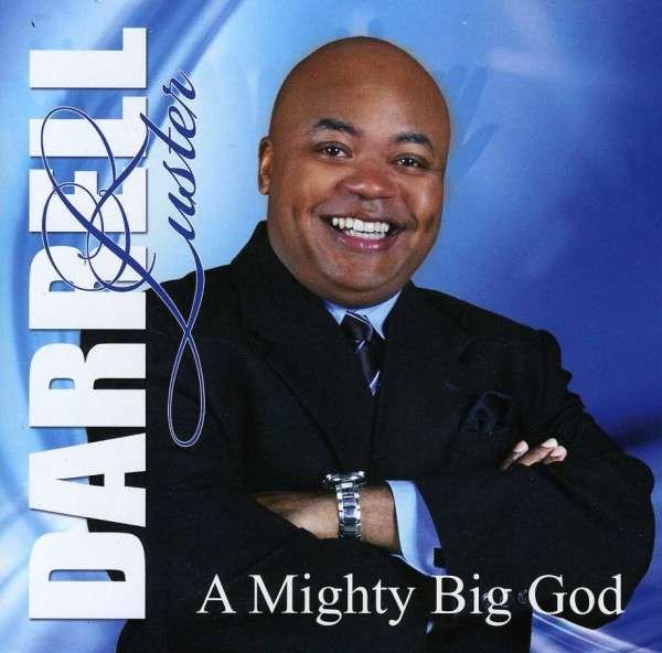 CD Shop - LUSTER, DARRELL MIGHTY BIG GOD