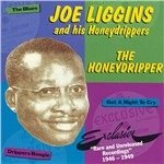 CD Shop - LIGGINS, JOE THE HONEYDRIPPER