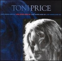 CD Shop - PRICE, TONI LOW DOWN AND UP