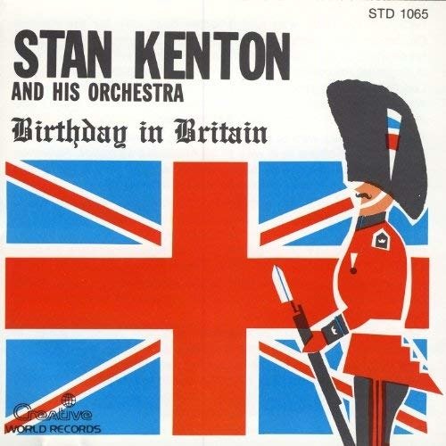 CD Shop - KENTON, STAN & HIS ORCHES BIRTHDAY IN BRITAIN