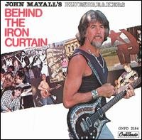 CD Shop - MAYALL, JOHN & THE BLUESB BEHIND THE IRON CURTAIN