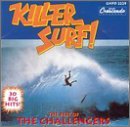 CD Shop - CHALLENGERS KILLER SURF -30 TR.-
