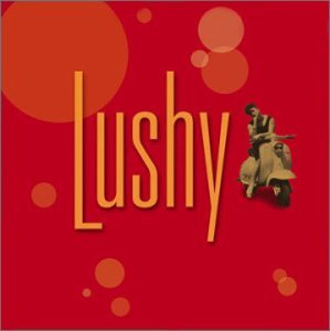 CD Shop - LUSHY LUSHY