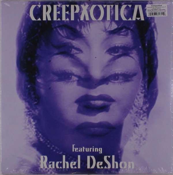 CD Shop - CREEPXOTICA FEATURING RACHEL DESHON
