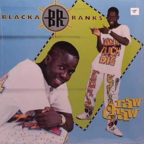 CD Shop - RANKS, BLACKA RAW CHAW