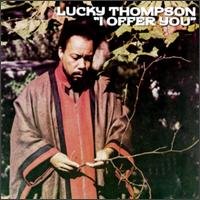 CD Shop - THOMPSON, LUCKY I OFFER YOU