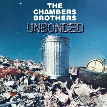 CD Shop - CHAMBER BROTHERS UNBONDED