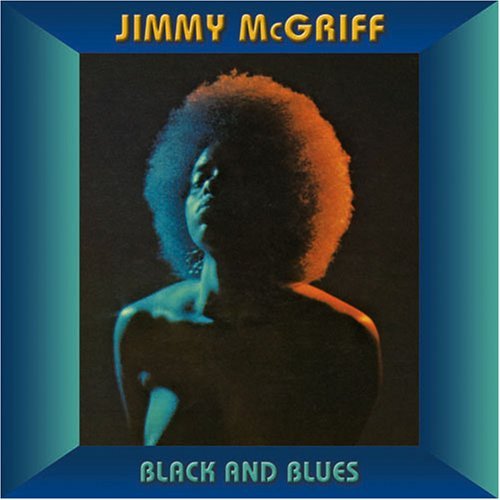 CD Shop - MCGRIFF, JIMMY BLACK & BLUES