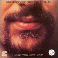 CD Shop - LONGO, MICHAEL 900 SHARES OF THE BLUES