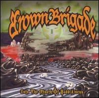 CD Shop - BROWN BRIGADE INTO THE MOUTH OF BADD(D)