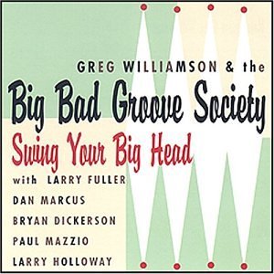 CD Shop - WILLIAMSON, GREG SWING YOUR BIG HEAD