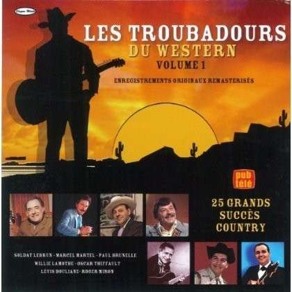 CD Shop - V/A LES TROUBADOURS DU WESTERN - VOLUME 1