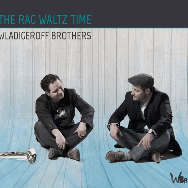 CD Shop - WLADIGEROFF BROTHERS RAG WALTZ TIME