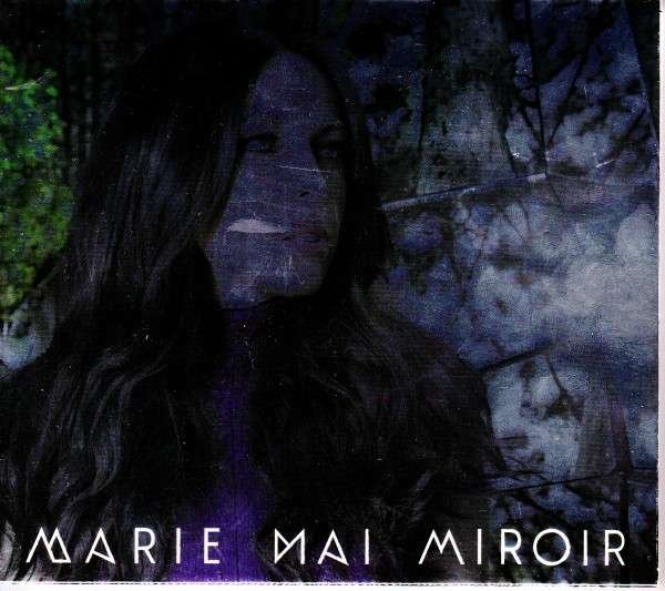 CD Shop - MARIE-MAI MIROIR