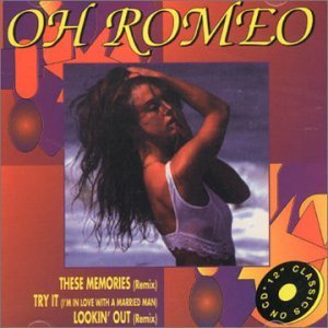 CD Shop - OH ROMEO THESE MEMORIES -4 TR.-