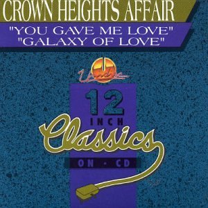 CD Shop - CROWN HEIGHTS AFFAIR YOU GAVE ME LOVE