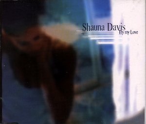 CD Shop - DAVIS, SHAUNA TRY MY LOVE