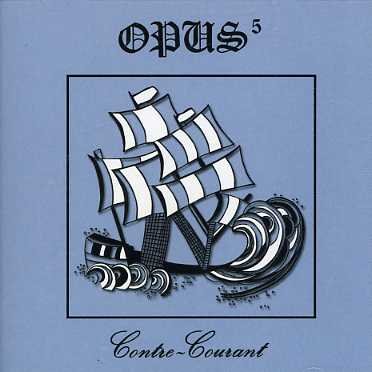 CD Shop - OPUS 5 CONTRE COURANT