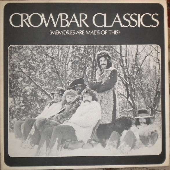 CD Shop - CROWBAR CLASSIC (MEMORIES ARE MADE OF THIS)