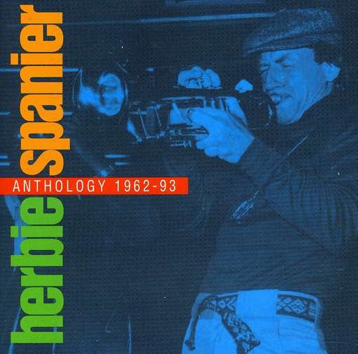 CD Shop - SPANIER, HERBIE ANTHOLOGY 1962-93
