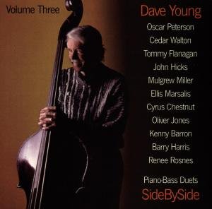 CD Shop - YOUNG, DAVE SIDE BY SIDE - PIANO BASS DUET VOL.3