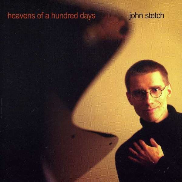 CD Shop - STETCH, JOHN HEAVENS OF A HUNDRED DAYS
