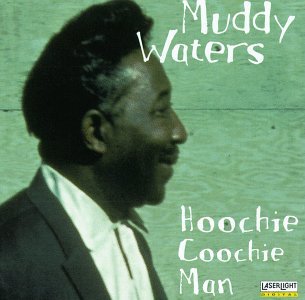 CD Shop - WATERS, MUDDY HOOCHIE COOCHIE MAN