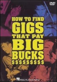 CD Shop - INSTRUCTIONAL HOW TO FIND GIGS THAT PAY