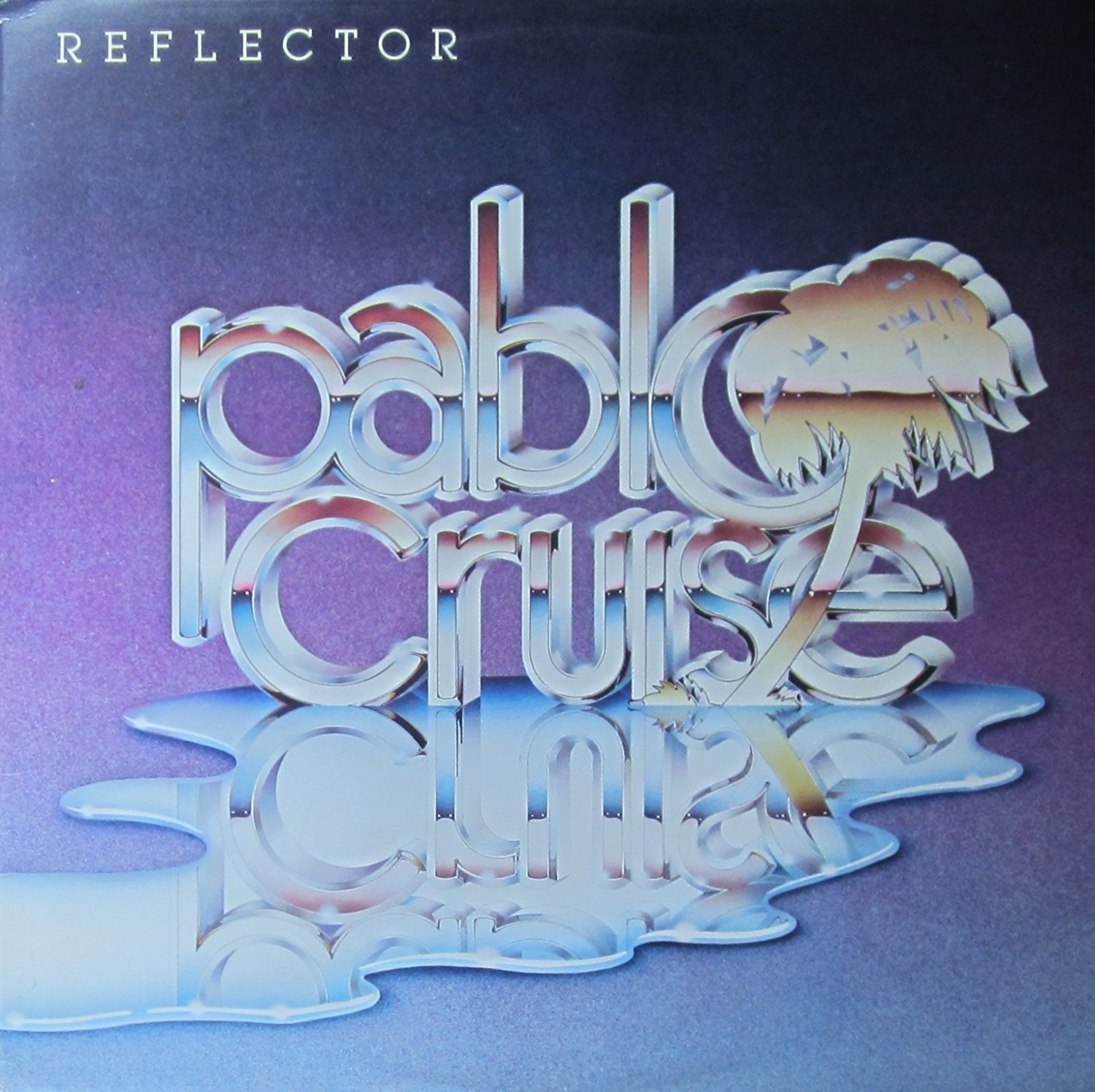 CD Shop - PABLO CRUISE REFLECTOR