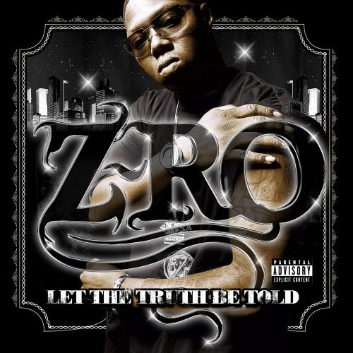 CD Shop - Z-RO LET THE TRUTH BE TOLD