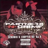 CD Shop - PARTNERS N CRIME CLUB BANGAZ -CHOPPED & SC