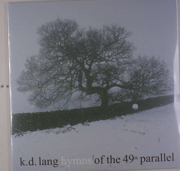 CD Shop - LANG, K.D. HYMNS OF THE 49TH PARALLEL